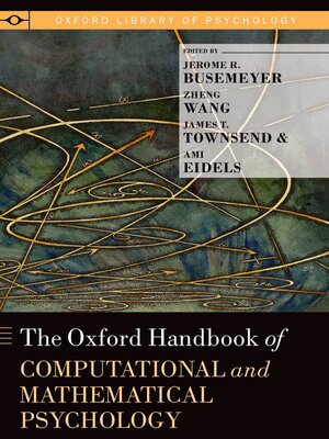 cover image of The Oxford Handbook of Computational and Mathematical Psychology